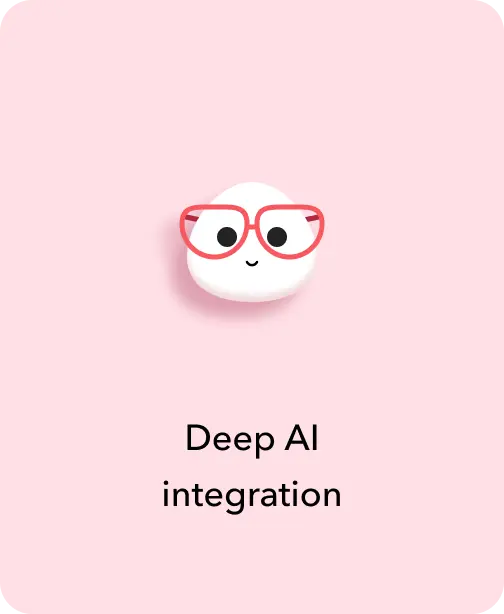 Deep AI integration