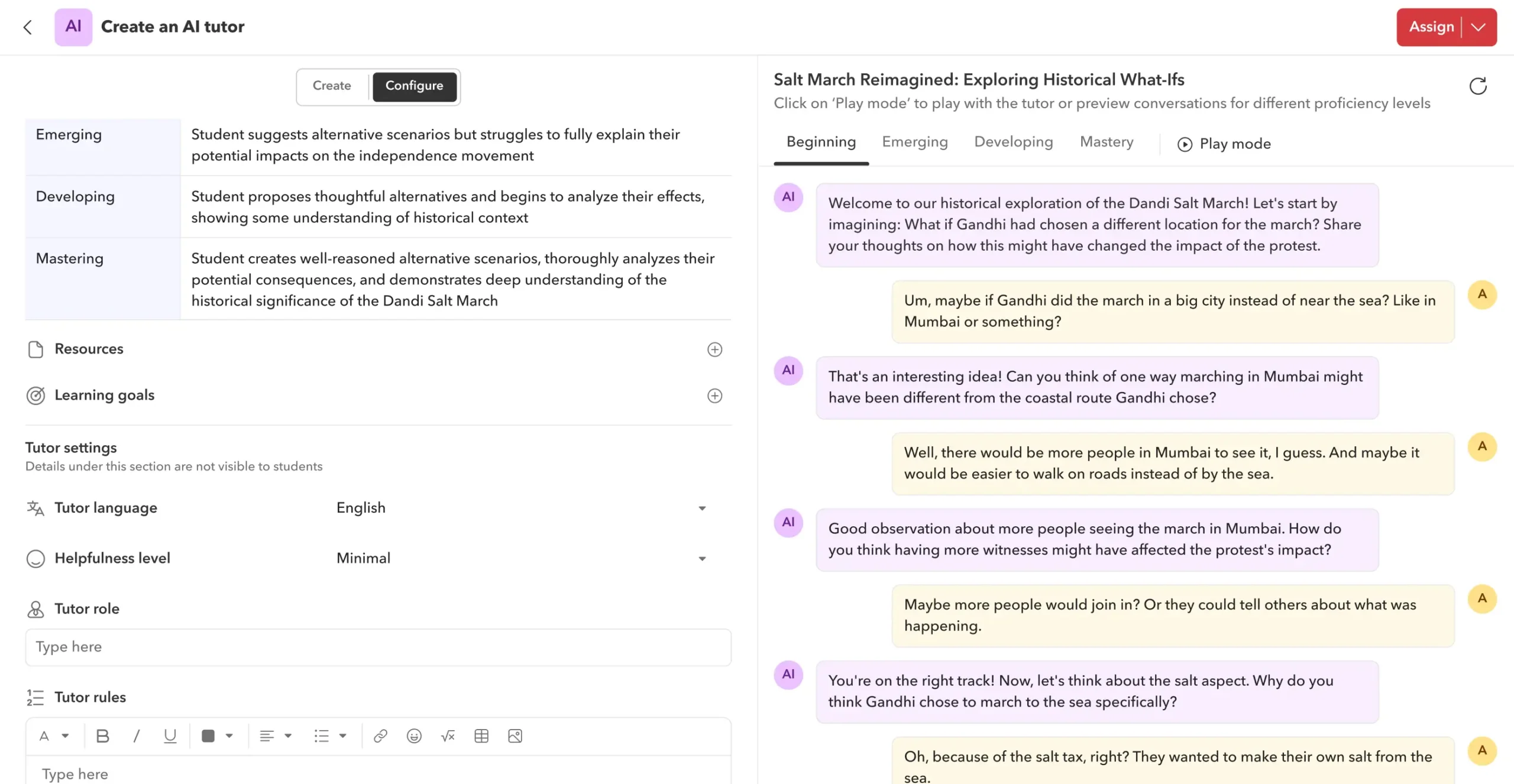 What level of assistance should the tutor offer? Will it interact in text, speech, or both? Which language should it use? Define every detail