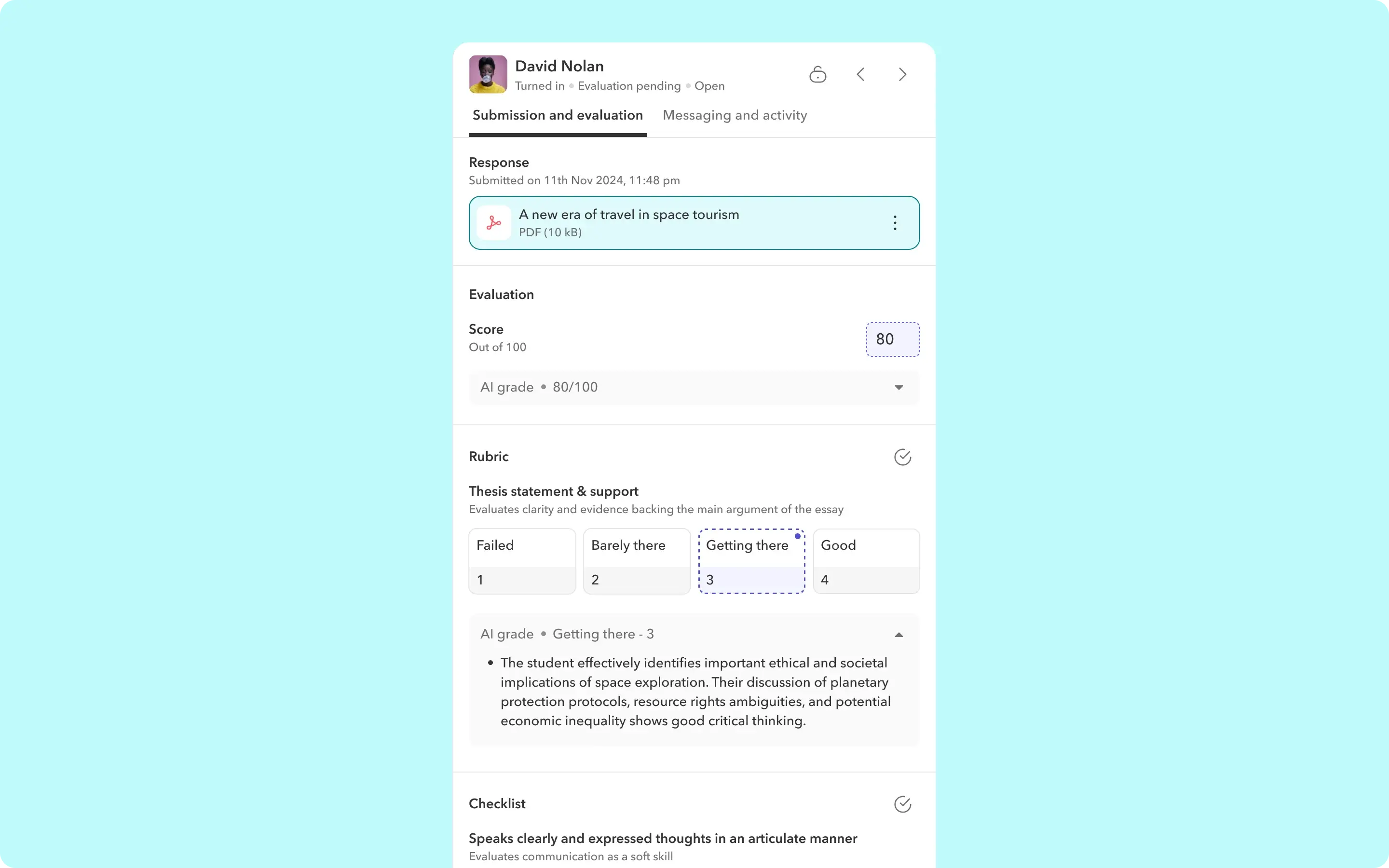 Works across assessment tools