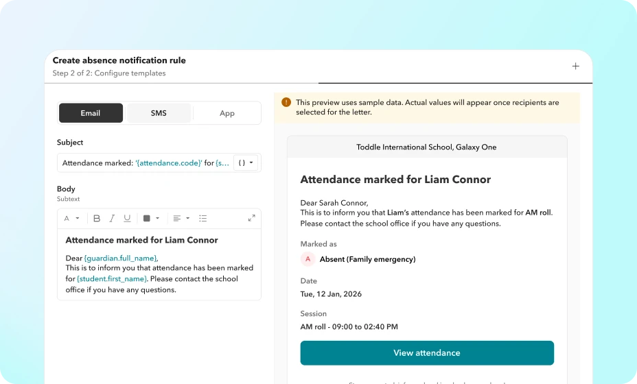 Right update at the right time Creating an absence notification rule for families in Toddle
